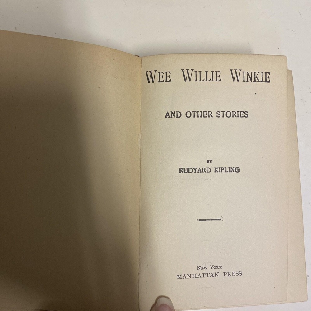 Rudyard Kipling 1910 Book Manhattan Press Wee Willie Winkie & Other Stories HB - Picture 5 of 9